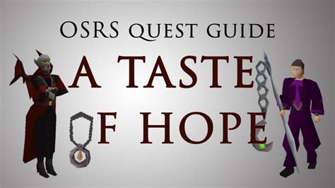 A Taste Of Hope Walkthrough Osrs