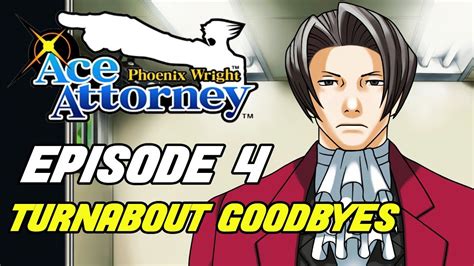 Ace Attorney Turnabout Goodbyes Walkthrough
