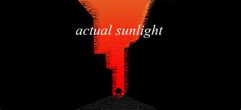 Actual Sunlight Walkthrough