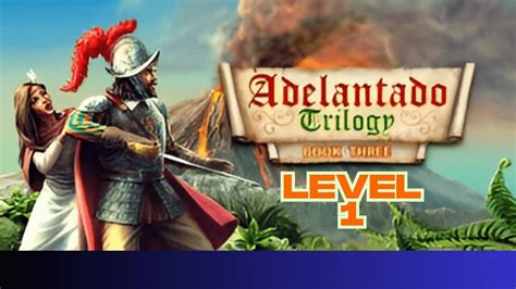 Adelantado 3 Walkthrough