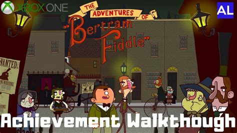 Adventures Of Bertram Fiddle Walkthrough