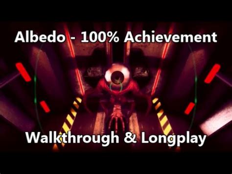 Albedo 100 Walkthrough