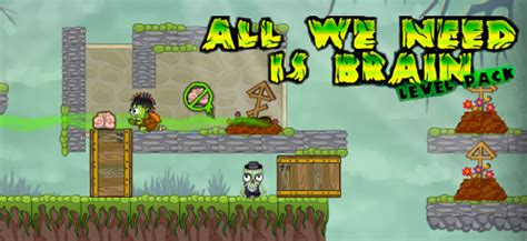 All We Need Is Brain Level Pack Walkthrough