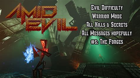 Amid Evil Walkthrough
