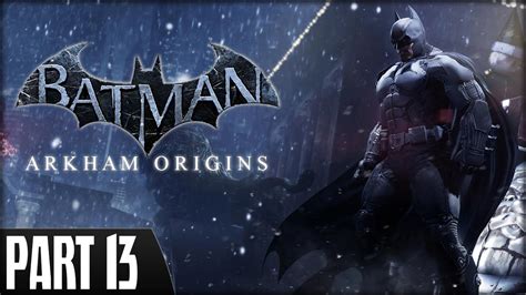 Arkham Origins Walkthrough Ps3