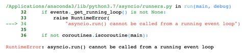 asynciorun cannot be called from a running event loop when using Jupyter Notebook