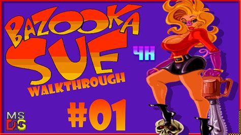 Bazooka Sue Walkthrough