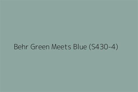 behr green meets blue