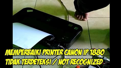 bersihkan printer canon ip 1880