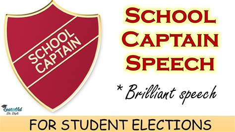 best speech for school captain election in english
