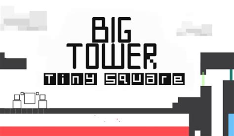 Big Tower Tiny Square Cool Math Games Walkthrough