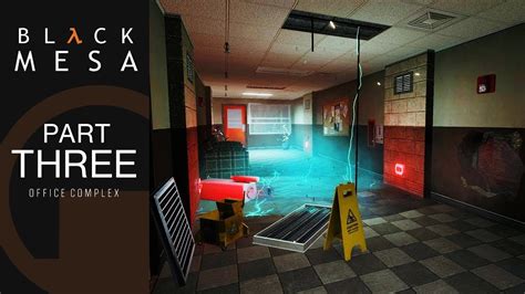 Black Mesa Walkthrough Office Complex