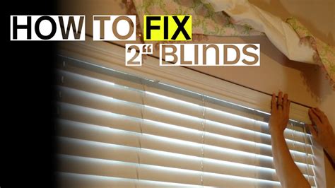 blinds not closing properly