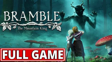 Bramble King Walkthrough