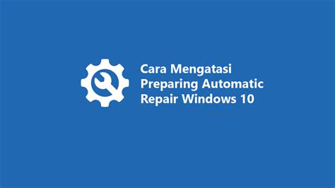 cara mengatasi automatic repair windows 8