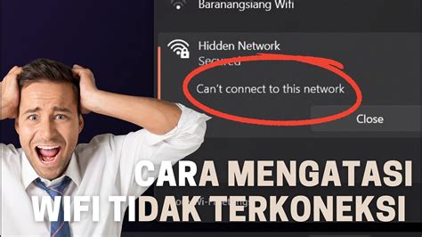cara mengatasi cant connect to this network