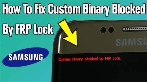 cara mengatasi custom binary blocked by frp samsung j7