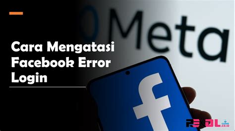 cara mengatasi facebook error