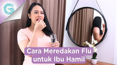 cara mengatasi flu pada ibu hamil muda