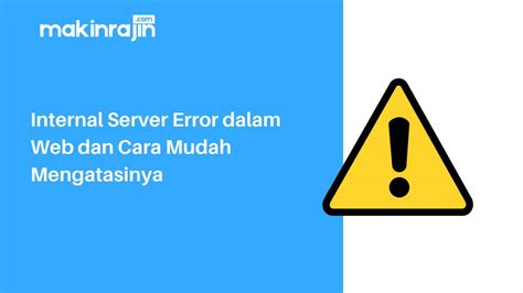 cara mengatasi internal server error 732