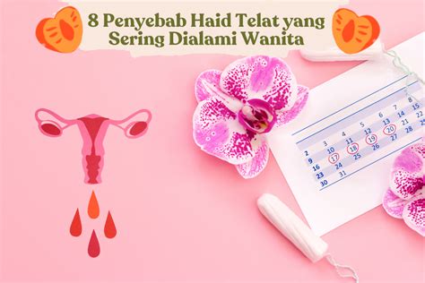 cara mengatasi menstruasi telat