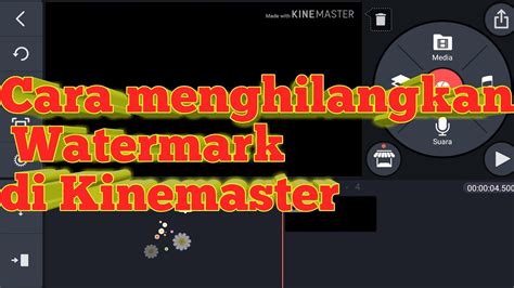 Cara Menghilangkan Watermark Kinemaster