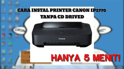 Cara Menginstal Printer Canon ke Laptop
