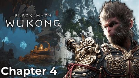 Chapter 4 Walkthrough Wukong