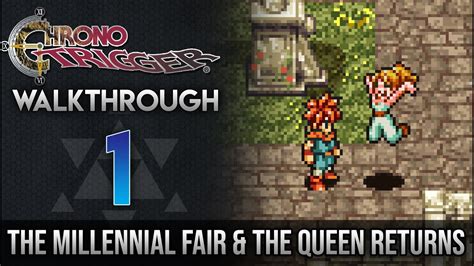 Chrono Trigger Walkthrough Youtube