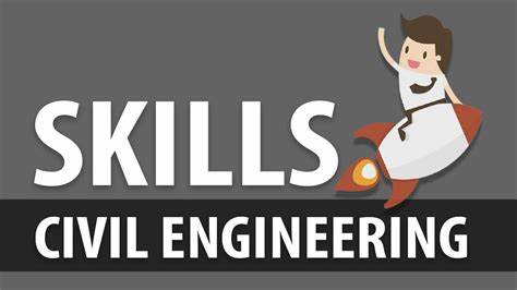 civil engineer soft skills