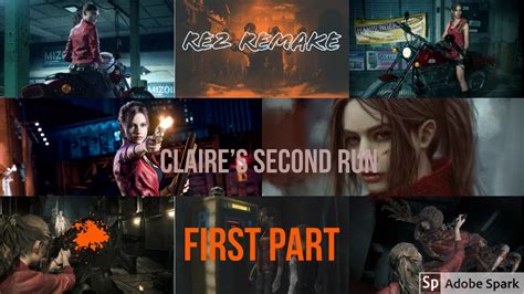 Claire Second Run Re2 Remake Walkthrough
