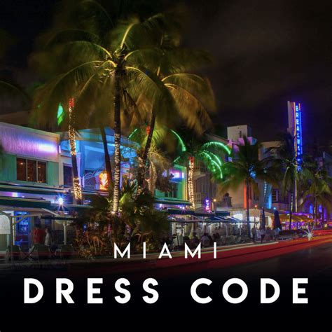 club miami dress code