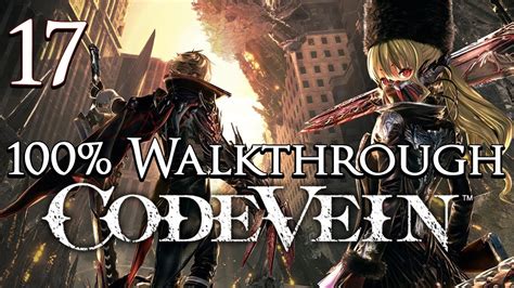 Code Vein City Of Falling Flame Walkthrough