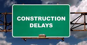 restaurant construction delay