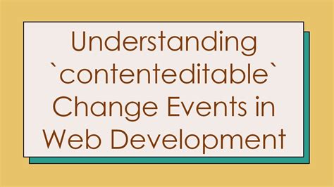 contenteditable change events