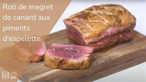 Cuisson Roti de Magret