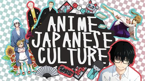 Culture in Japanese Anime
