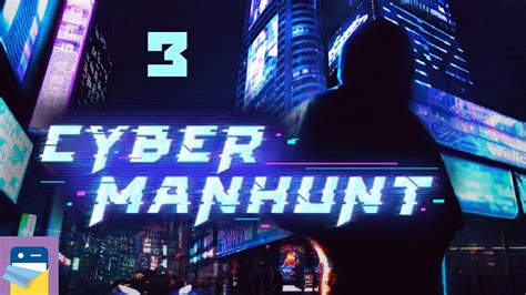 Cyber Manhunt Walkthrough