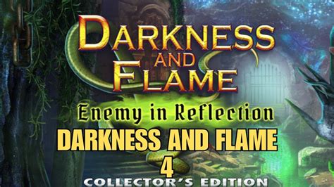 Darkness And Flame 4 Enemy In Reflection Walkthrough