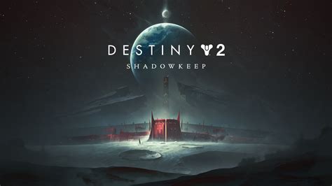 Destiny 2 Shadowkeep Campaign Walkthrough