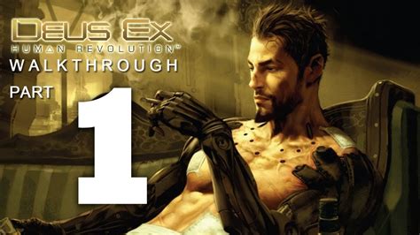 Deus Ex Human Revolution Walkthrough