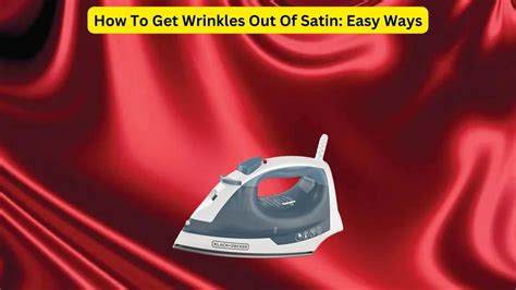 does satin wrinkle easy