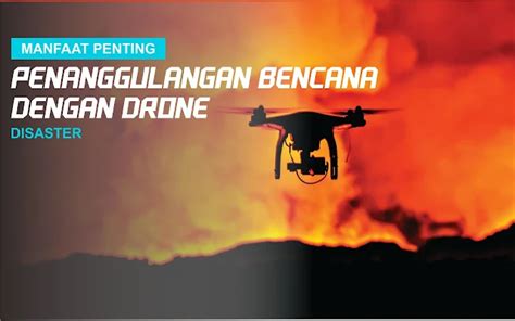 Drone untuk Bencana