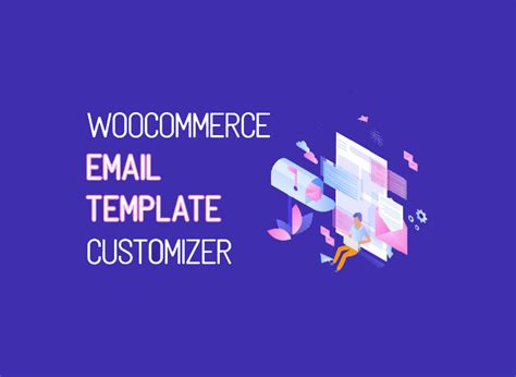 Email Template Customizer For Woocommerce