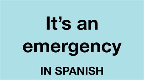 emergency in Spanish
