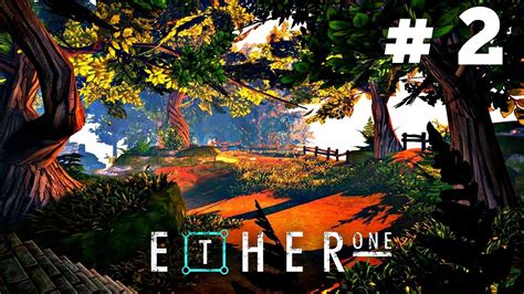 Ether One Walkthrough