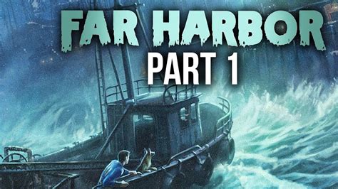 Far Harbor Walkthrough