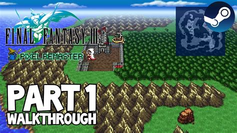 Ff3 Walkthrough Pixel Remaster