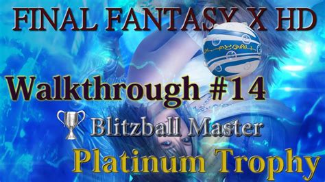Ffx Platinum Walkthrough