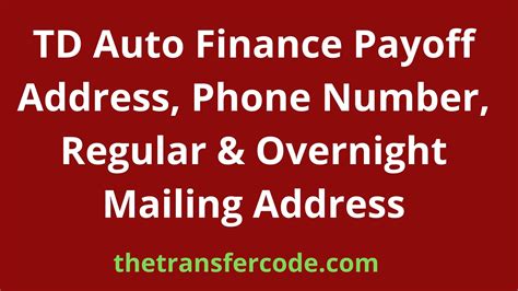 Find TD Auto Finance Payoff Address